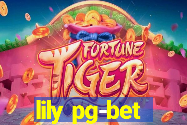 lily pg-bet