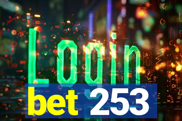 bet 253