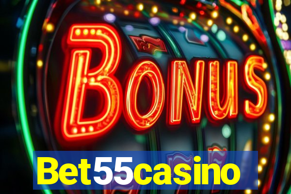 Bet55casino