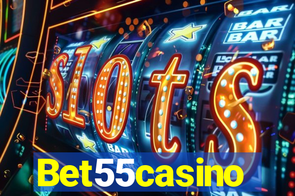 Bet55casino