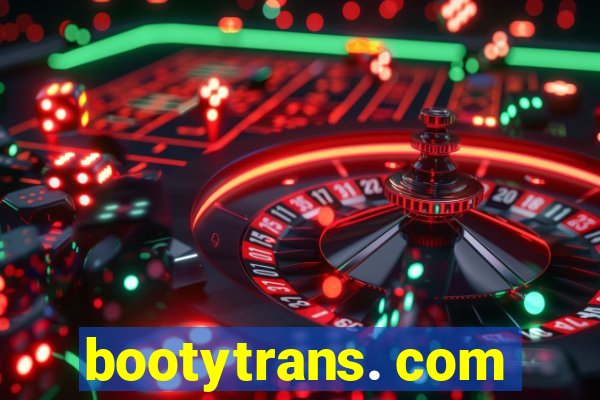 bootytrans. com