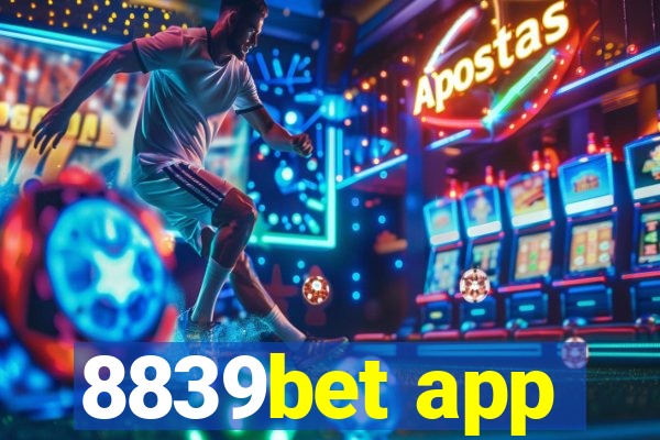 8839bet app