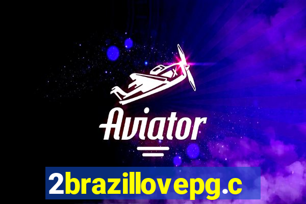 2brazillovepg.com