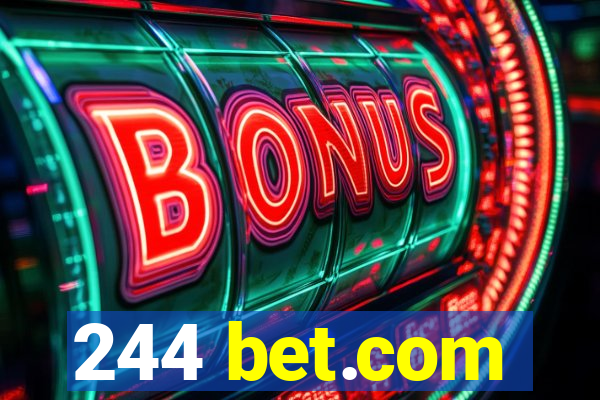 244 bet.com