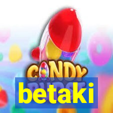 betaki