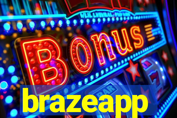 brazeapp