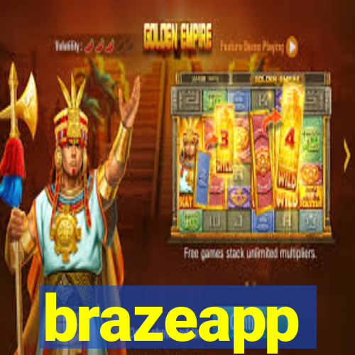 brazeapp