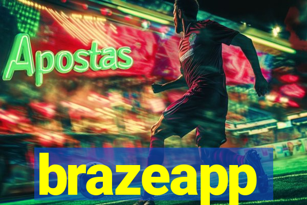 brazeapp