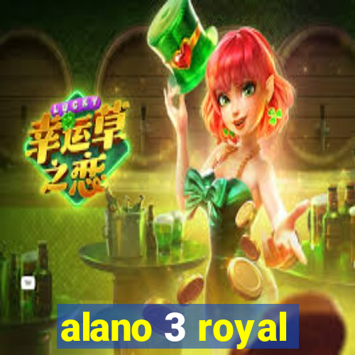 alano 3 royal