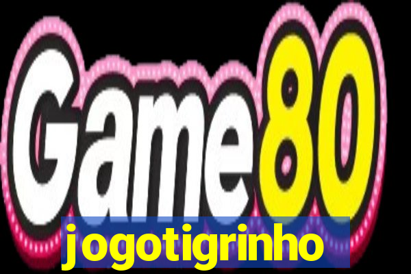 jogotigrinho