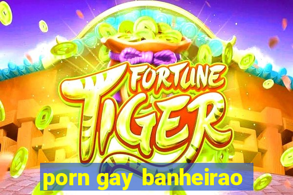 porn gay banheirao