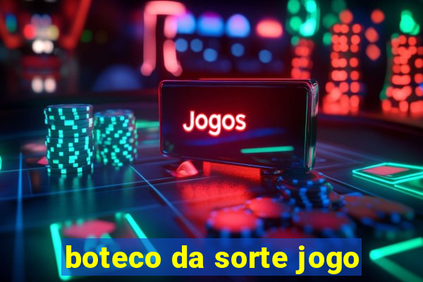 boteco da sorte jogo