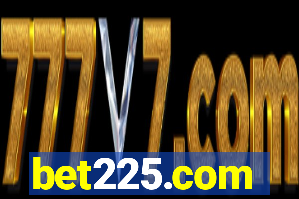 bet225.com