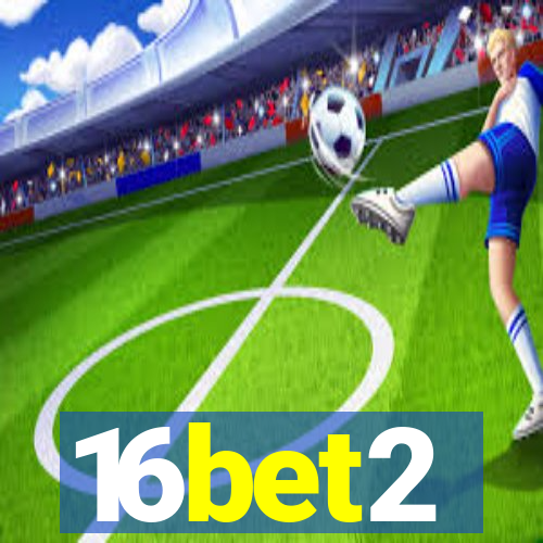 16bet2