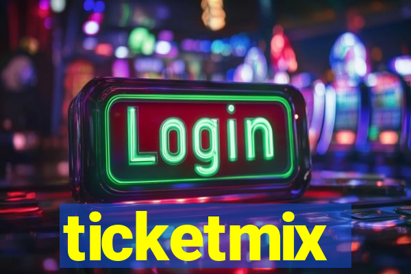 ticketmix