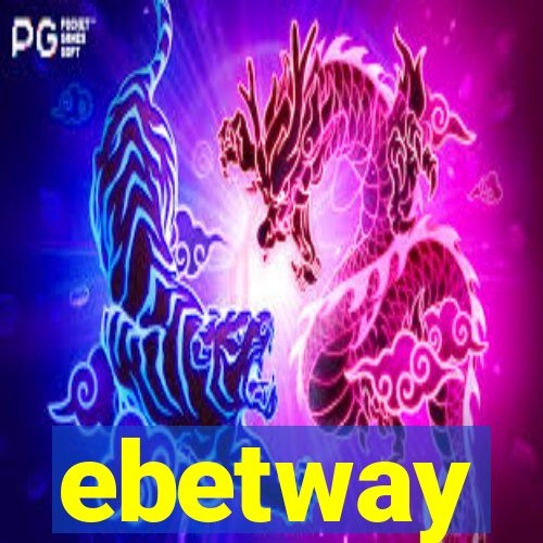 ebetway