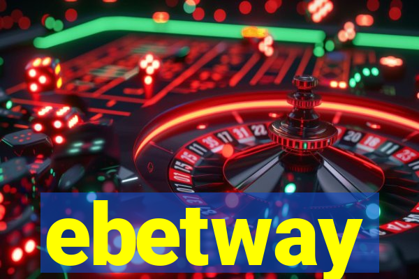 ebetway