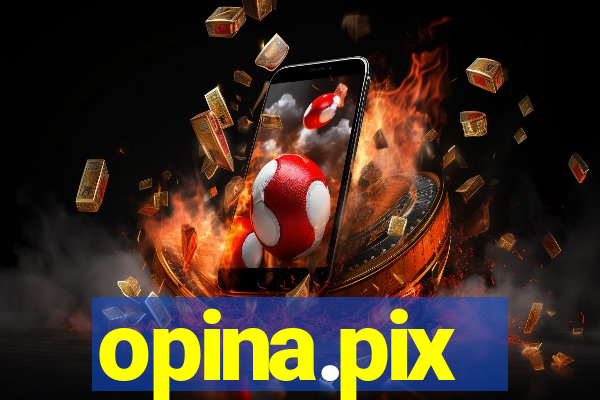 opina.pix