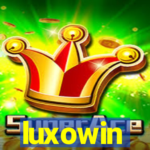 luxowin