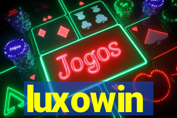 luxowin