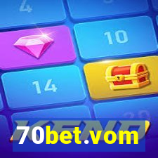 70bet.vom