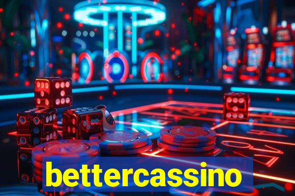 bettercassino