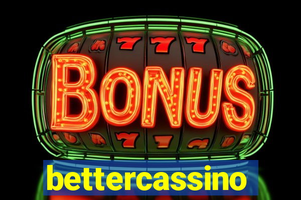 bettercassino