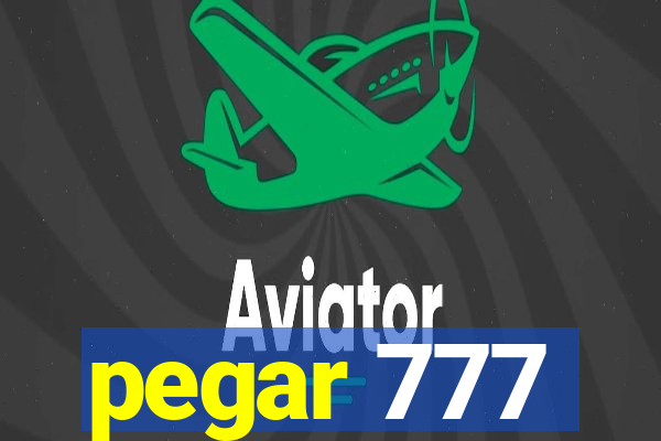 pegar 777