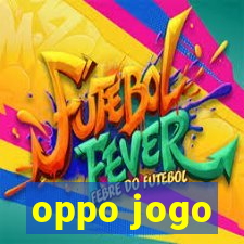 oppo jogo