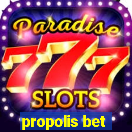 propolis bet