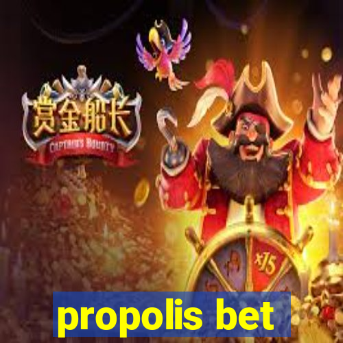 propolis bet