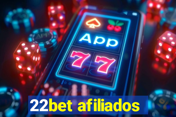 22bet afiliados