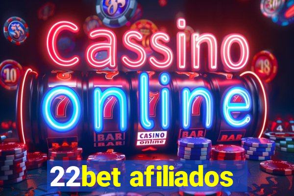 22bet afiliados