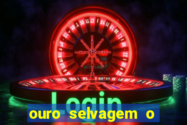 ouro selvagem o que aconteceu na vida real