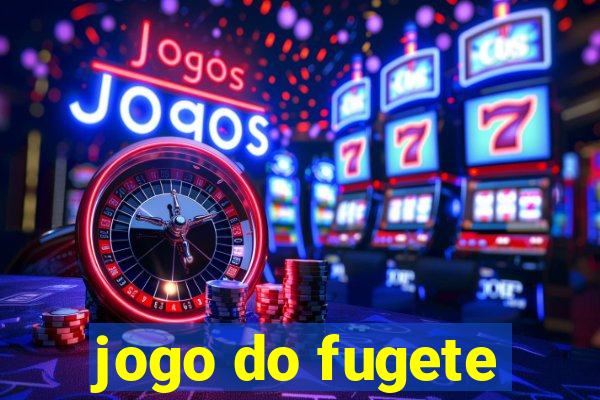 jogo do fugete