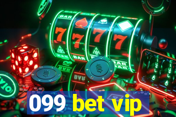 099 bet vip