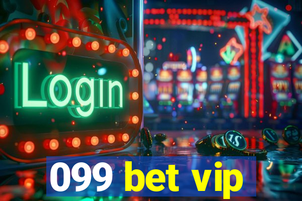 099 bet vip