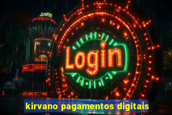 kirvano pagamentos digitais