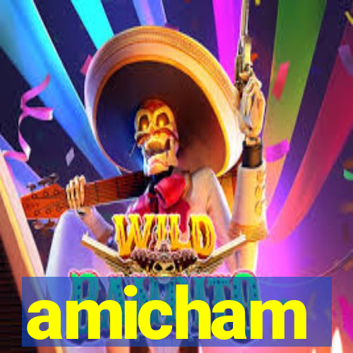 amicham