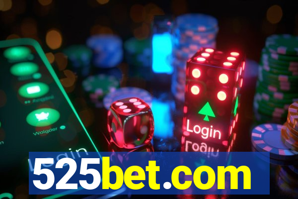 525bet.com