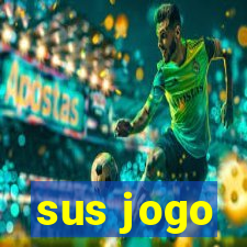 sus jogo