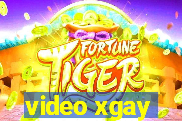 video xgay