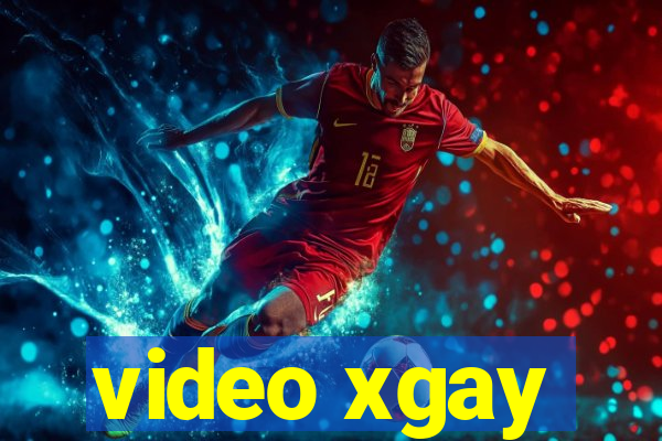 video xgay