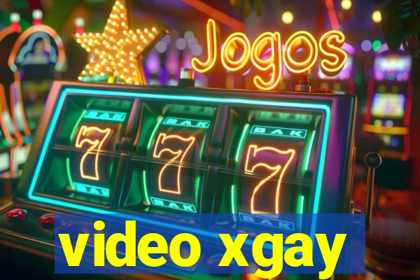 video xgay