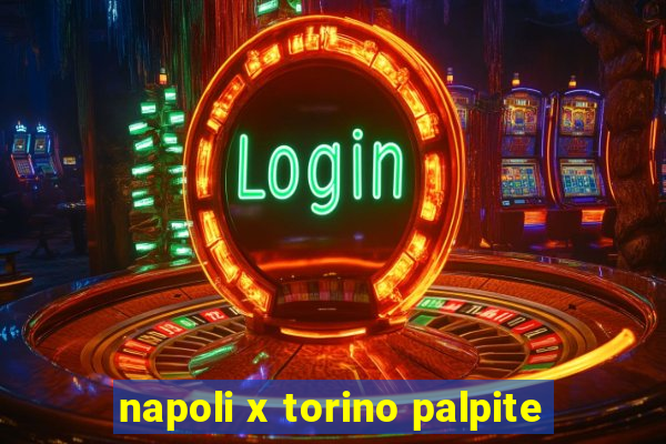 napoli x torino palpite