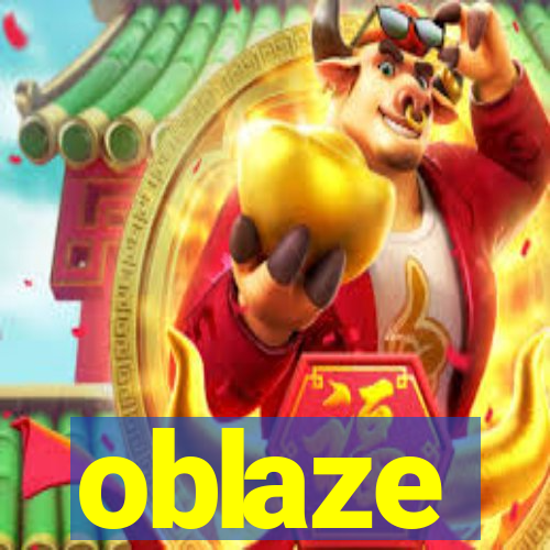 oblaze