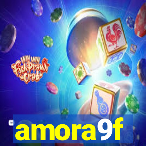 amora9f