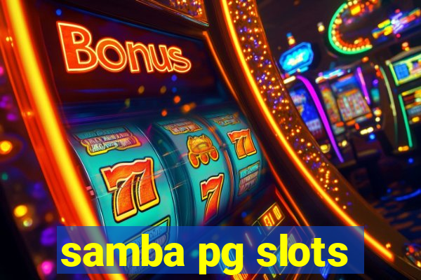 samba pg slots