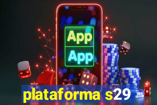 plataforma s29