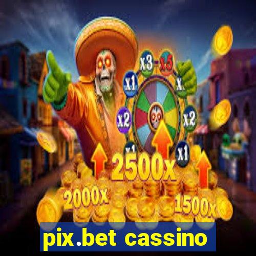 pix.bet cassino